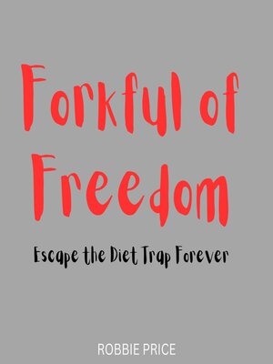 cover image of Forkful of Freedom